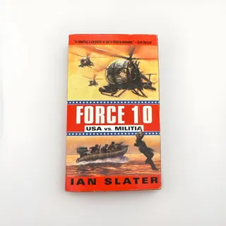 Photo of Force 10: USA vs Militia - Mass Market Paperback By Slater, Ian - GOOD