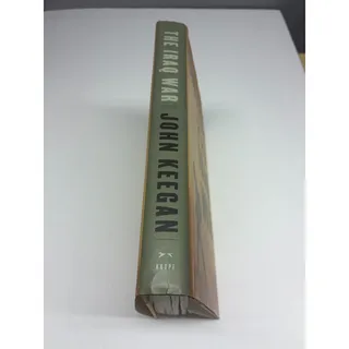 Photo of The Iraq War John Keegan 2004 First American Edition Hardcover Dust Jacket