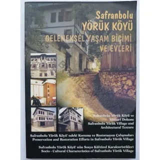 Photo of Safranbolu Yoruk Koyu Geleneksel Yasam Bicimi ve Evleri Turkish Architecture 9759396505