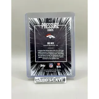 Photo of π¨ 2026 Topps Flagship Bo Nix Pressure Cookers Foil PC-2 Denver Broncos π