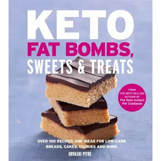 Photo of Keto Fat Bombs, Sweets and Treats by Urvashi Pitre (2019, Trade Paperback)