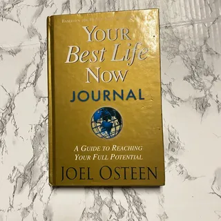 Photo of Your Best Life Now Journal A Guide to Reaching Your Full Potential Joel Osteen